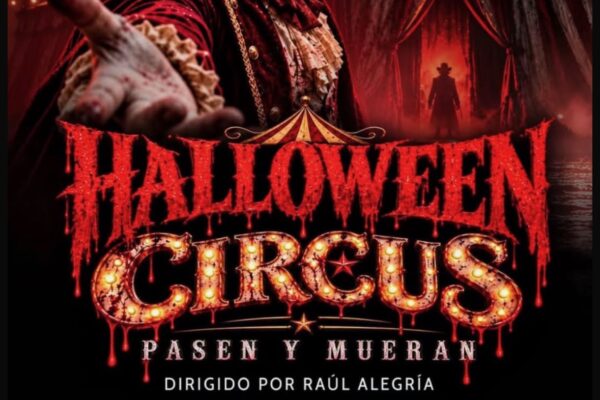 HALLOWEEN CIRCUS PASEN Y MUERAN POLANCO